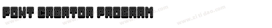 Font Creator Program手机版字体转换